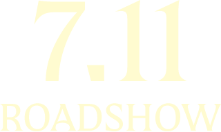 7.11 ROADSHOW
