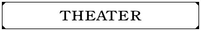 Theater
